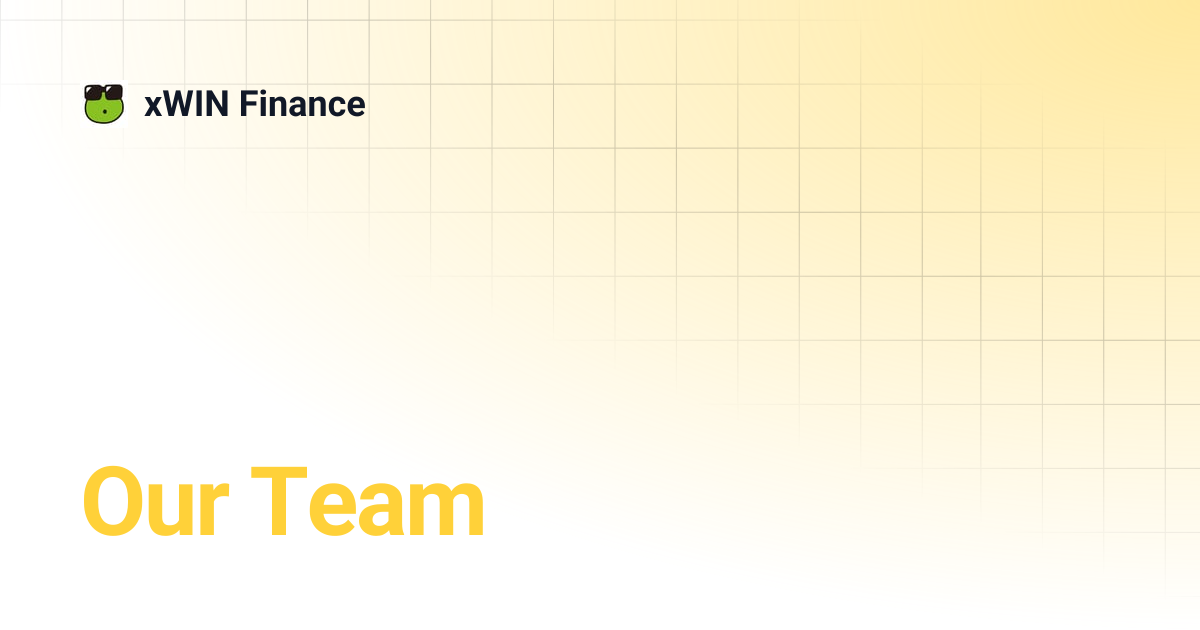 Our Team | xWIN Finance